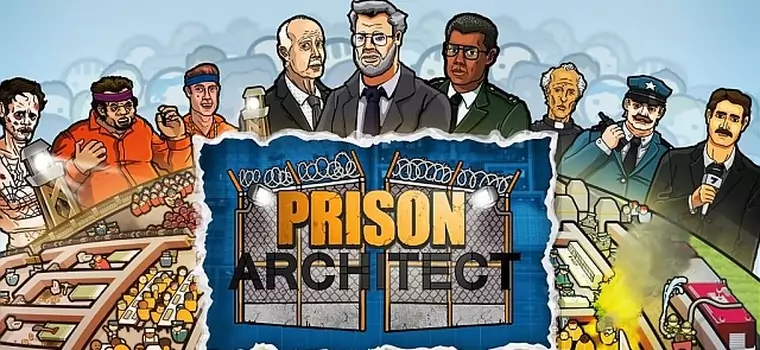 W zarządcę więzienia pobawimy się także na konsolach - Prison Architect w drodze na PS4, X360 i Xboksa One