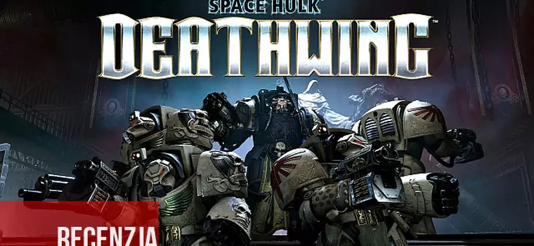 Recenzja Space Hulk: Deathwing. Ten FPS nie dostanie błogosławieństwa Imperatora