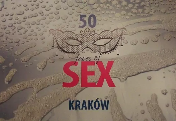 "50 twarzy seksu" w Krakowie. Poczuj przyjemność z obcowania z kulturą