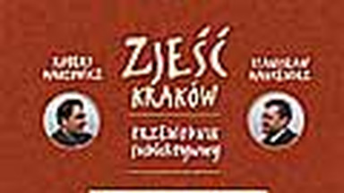 Zjeść Kraków, przewodnik subiektywny. Fragment książki