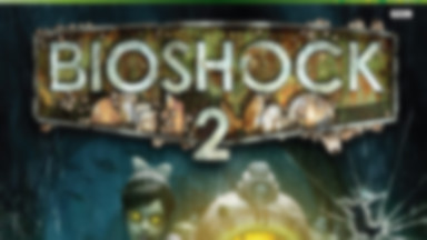 "Bioshock 2": Dziś premiera!