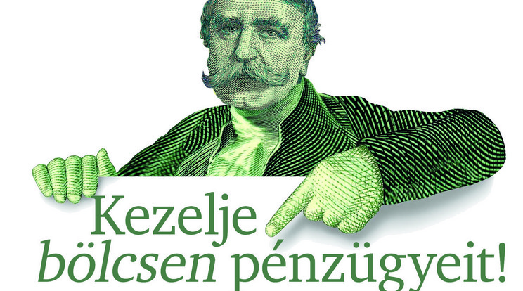 Kezelje bölcsen pénügyeit!