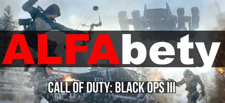 ALFAbety - Call of Duty: Black Ops III