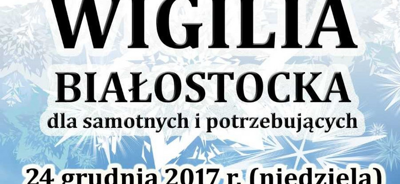 Białystok: Wigilia dla tysiąca osób