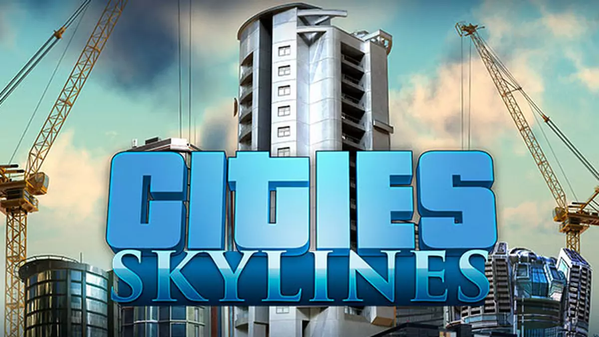 Recenzja Cities: Skylines