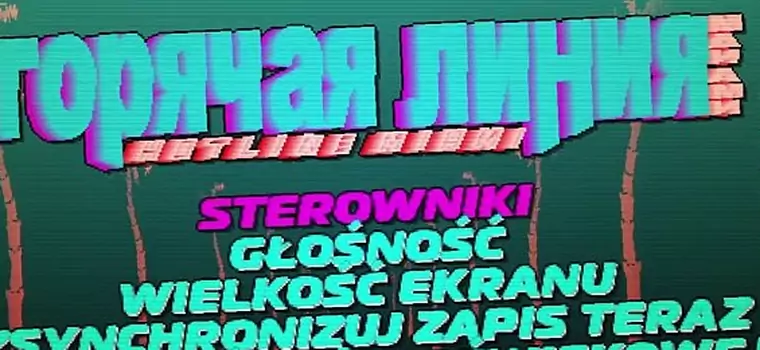 Konsolowe Hotline Miami jest po polsku