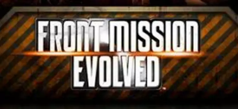 Relacja z pokazu Front Mission Evolved [Gamescom]