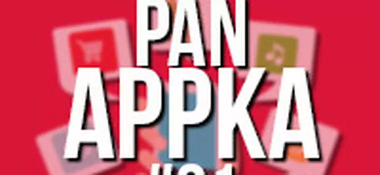 Pan Appka #21: Dragon Hills, Twitch, Lenka, MixRadio, SwiftKey