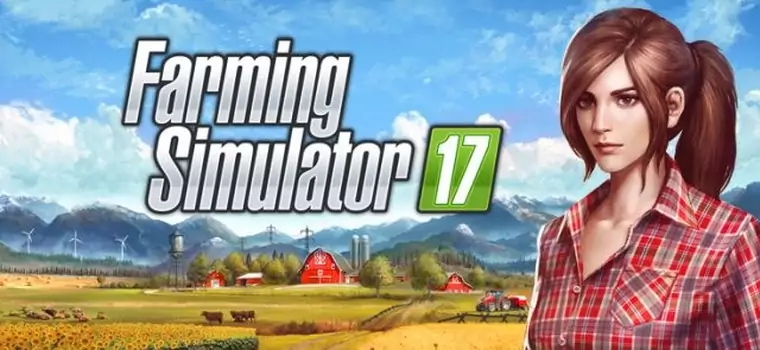 Farming Simulator 17 po raz pierwszy pozwoli wcielić się w kobietę