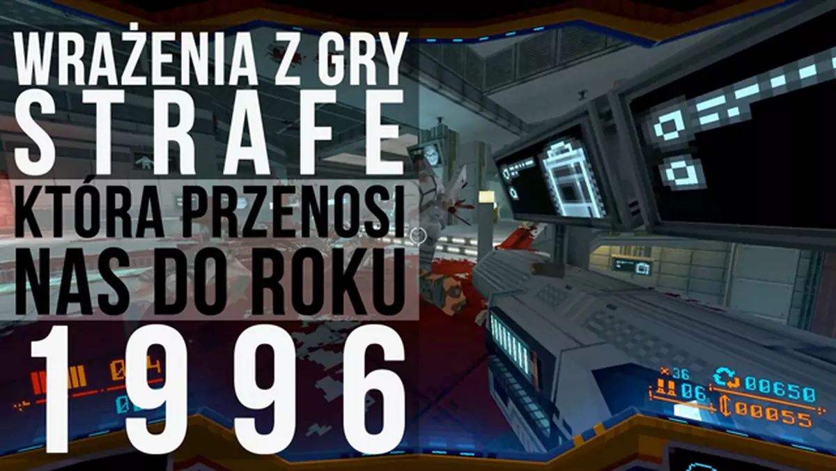 Wrażenia z gry Strafe - shootera rodem z lat '90