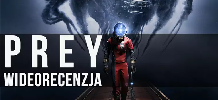 Prey - wideorecenzja