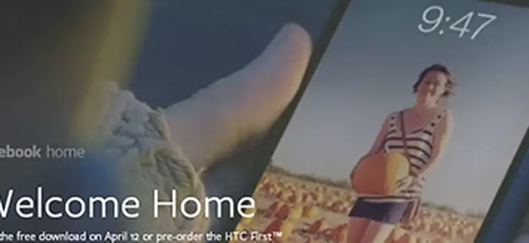 HTC First z Facebook Home sprzedaje się słabo i raczej nie kupisz go w Europie
