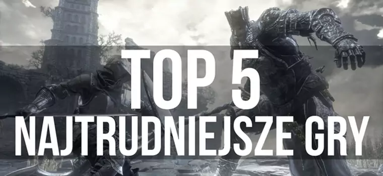 Top 5: Najtrudniejsze gry według Gamezilli - wideo