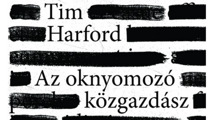 Minden kérdésére választ kap Tim Harford könyvében.