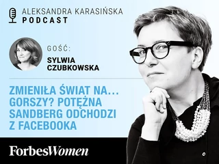 Podcast „Forbes Women”. Gościni: Sylwia Czubkowska, magazyn Spider’sWeb+