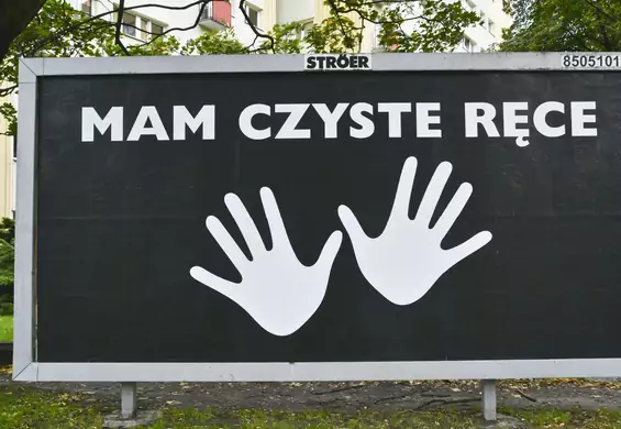 Widziałeś billboardy "Mam czyste ręce"? Nie spodziewasz się, kto za tym stoi