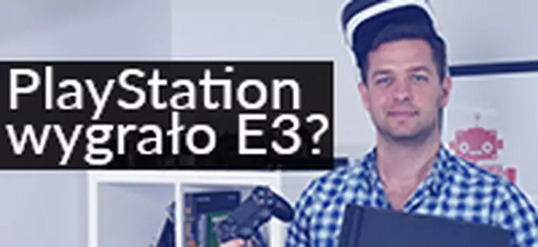 PlayStation na E3 - rozczarowanie czy najlepsza konferencja targów?