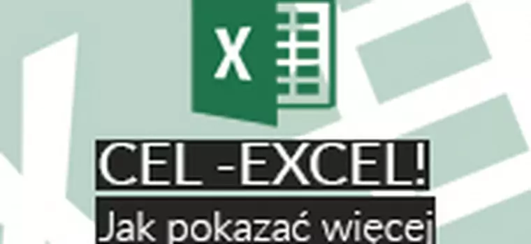 Cel - Excel! #16: jak pokazać więcej niż 24 godziny