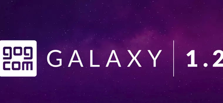 GOG Galaxy 1.2 - klient do obsługi platformy GOG.com z funkcją crossplay już dostępny!