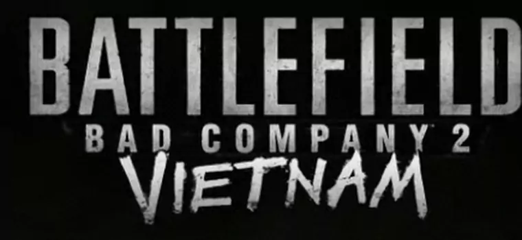 DICE pokaże Battlefield: Bad Company 2 Vietnam na TGS