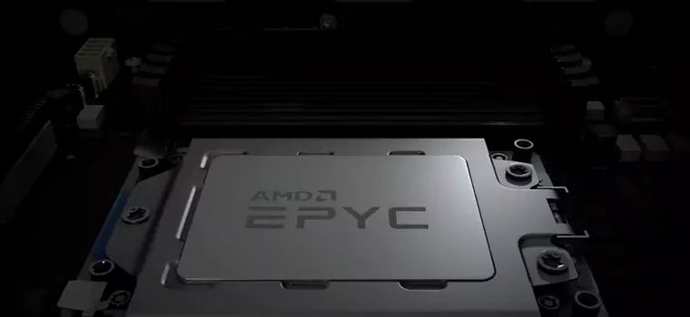 AMD Epyc „Milan” - doniesienia o taktowaniu nowych procesorów serwerowych