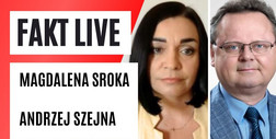 FAKT LIVE: Magdalena Sroka (Trzecia Droga) i Andrzej Szejna (wiceszef MSZ, Lewica)