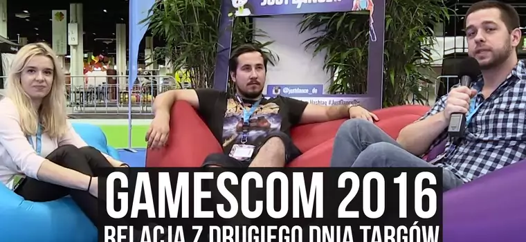Gamescom 2016 - relacja z drugiego dnia targów w Kolonii