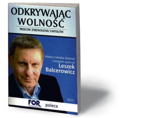 „Odkrywając wolność. Przeciw zniewoleniu umysłów