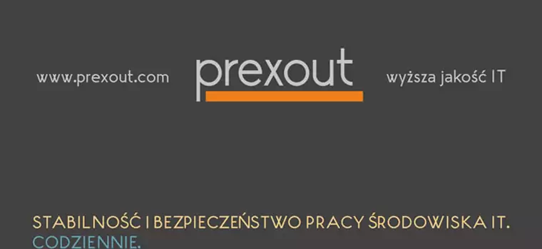 Prexout: Kontroluj, Monitoruj, Zarządzaj – Myśl Dzisiaj Patrząc na Jutro