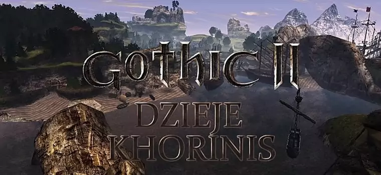 Gothic 2: Dzieje Khorinis - twórcy odpowiadają na Wasze pytania i pokazują nową rozgrywkę