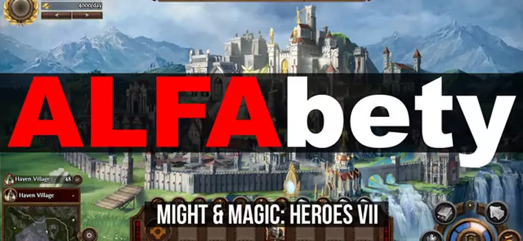ALFAbety: Sprawdzamy, co nowego w serii Might & Magic: Heroes dzięki siódmej odsłonie