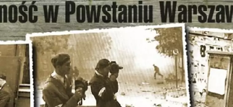 Dziś 65. rocznica Powstania Warszawskiego - zobacz, jak to było