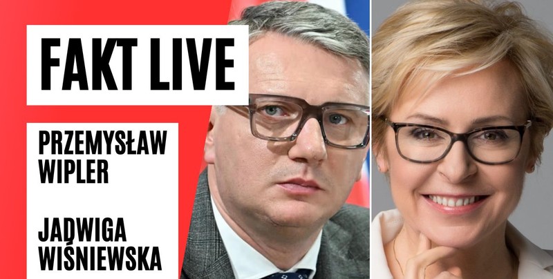 "Fakt LIVE". Gośćmi Przemysław Wipler i Jadwiga Wiśniewska