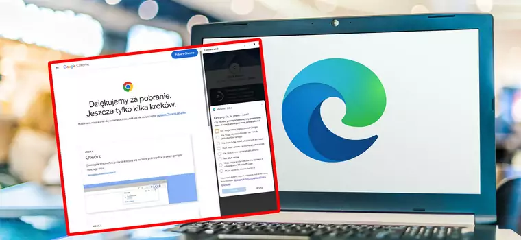 Microsoft znowu utrudnia pobieranie Chrome’a. Firma znalazła nowy sposób