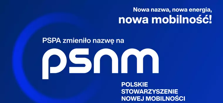 PSPA zmienia nazwę na PSNM. Już nie paliwa alternatywne, tylko nowa mobilność