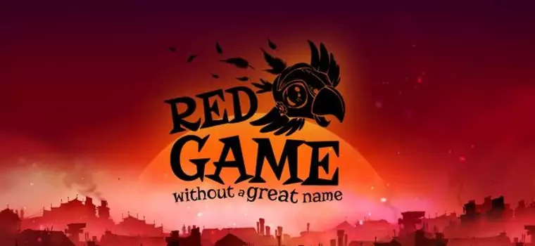 Recenzja: Red Game Without a Great Name