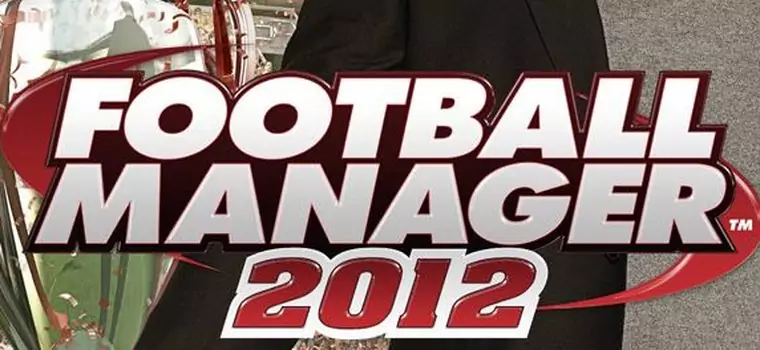 Można już pobierać demo Football Managera 2012