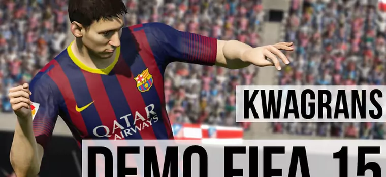 KwaGRAns: gramy w demo FIFA 15