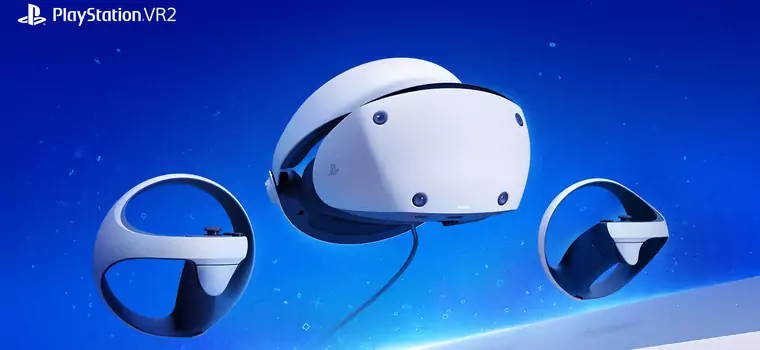 PlayStation VR2 z ceną i datą premiery. Sony pokazało nowe gry na gogle