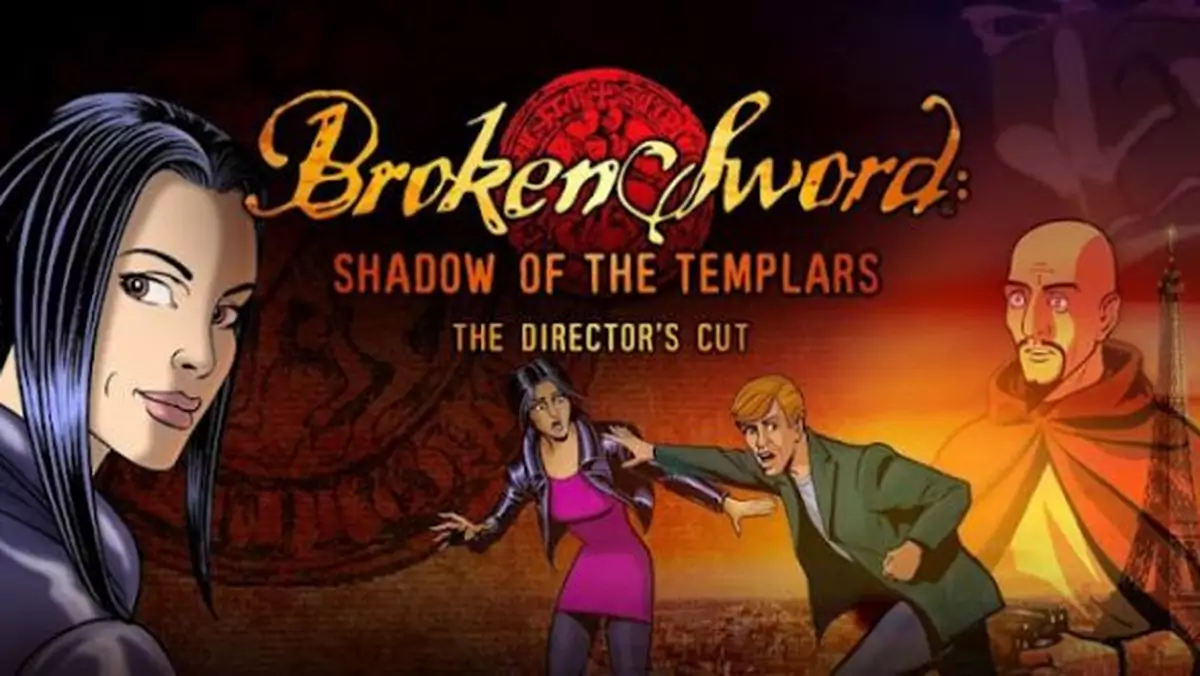 Broken Sword już jest do obmacania na Androidzie