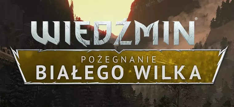 Wiedźmin: Pożegnanie Białego Wilka - klimatyczny trailer ujawnia datę premiery moda