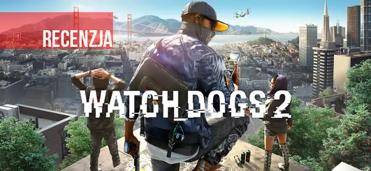 Recenzja Watch Dogs 2 - memy, Mr. Robot i instagramowi celebryci