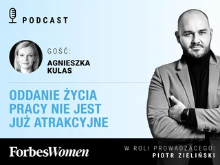 Podcast „Forbes Women”. Gościni: Agnieszka Kulas
