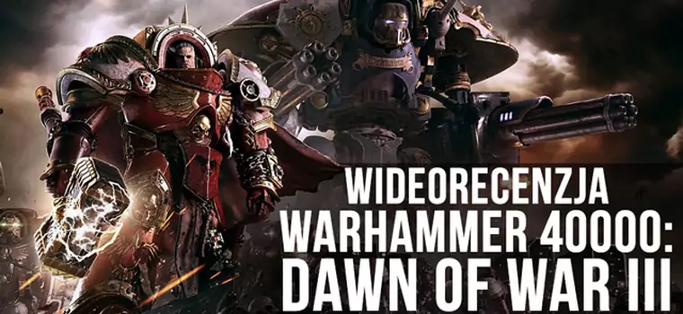 Wideorecenzja Warhammer 40,000: Dawn of War III