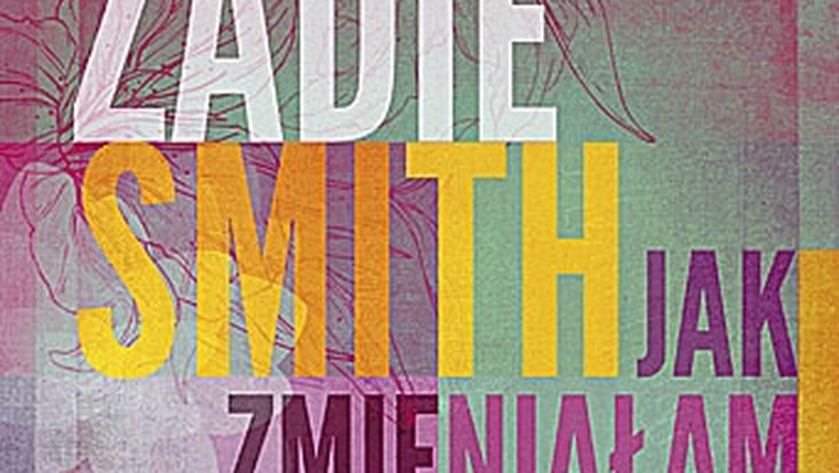 Recenzja książki Zadie Smith "Jak zmieniałam zdanie. Eseje okolicznościowe"