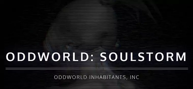 Abe powróci w Oddworld: Soulstorm - nowej, mrocznej odsłonie tej popularnej platformówki