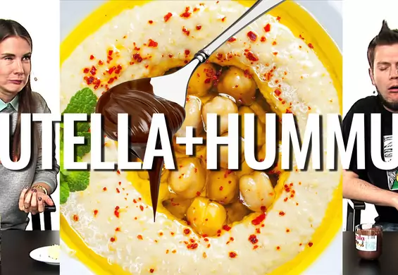 Tego jeszcze nie jadłeś! Nutella + Hummus