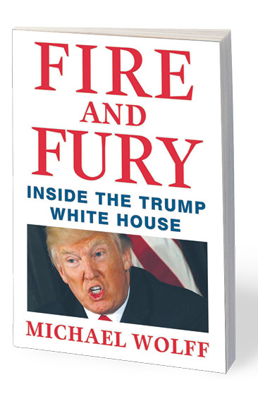 Michael Wolff „Fire and Fury: Inside the Trump White House”, Henry Holt and Company 2018