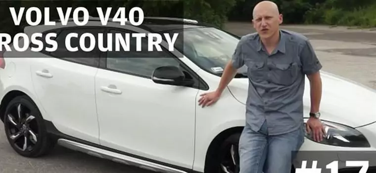 Auta bez ściemy #17 - Volvo V40 Cross Country T5 AWD