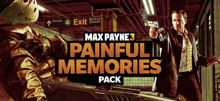 Bolesne wspomnienia powrócą za sprawą kolejnego DLC do Max Payne 3